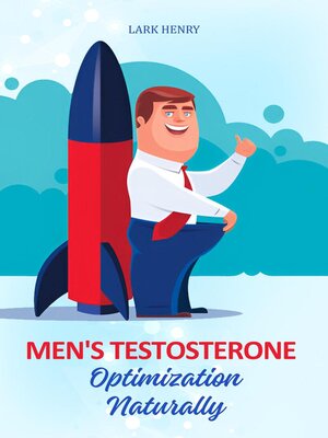cover image of Men's Testosterone Optimization Naturally